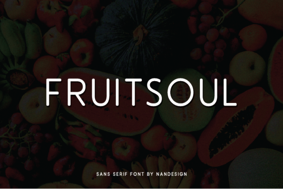 Fruitsoul: A Clean Sans Serif Font for Branding