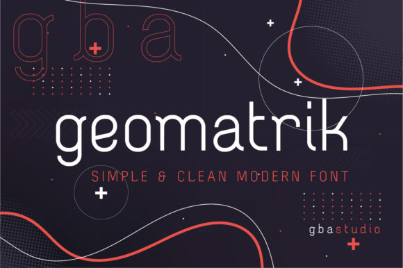 Geomatrik: The Modern Sans Serif Font for Marketers