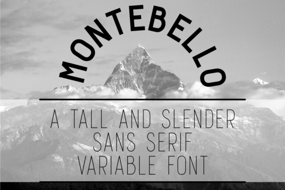 Montebello: A Tall Sans Serif Font for Modern Editorial Design