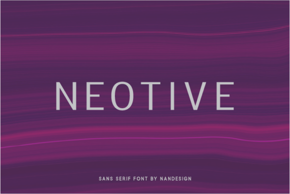Neotive: A Modern Sans Serif Font for Editorial Design