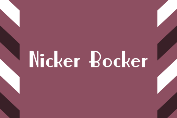 Nicker Bocker: An Elegant Sans Serif Font for Branding