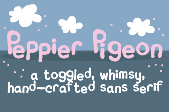 Peppy Pigeon: The Playful Sans Serif for Brands